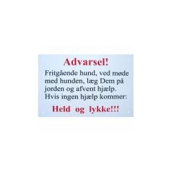 "ADVARSEL" HVID 20X29 CM Hundeskilt.